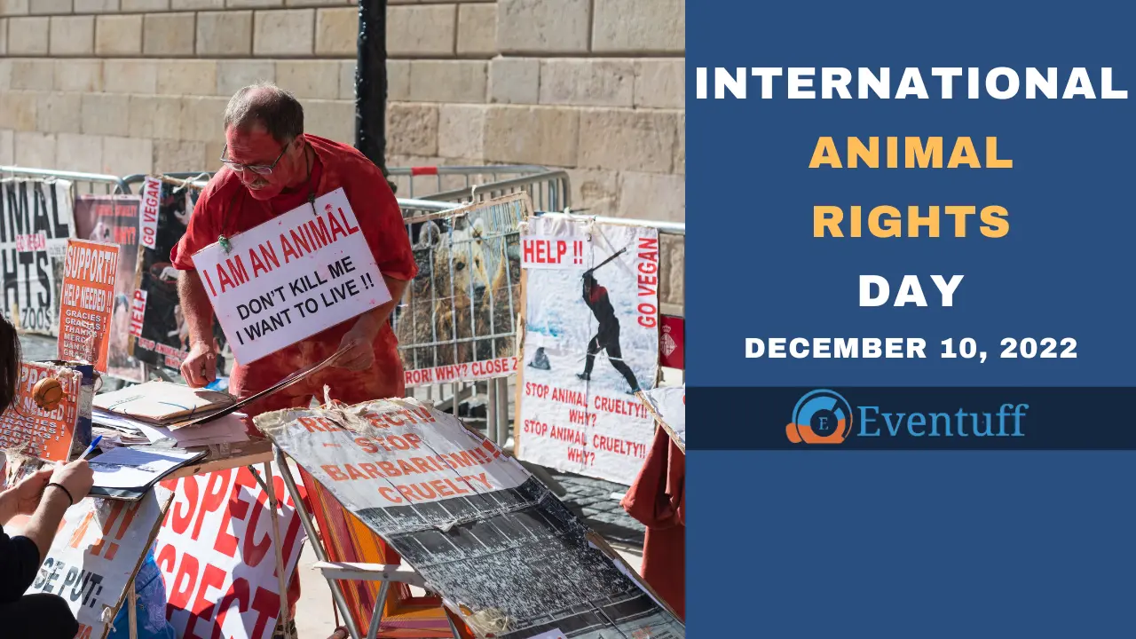 International Animal Rights Day - December 10, 2022 - Eventuff