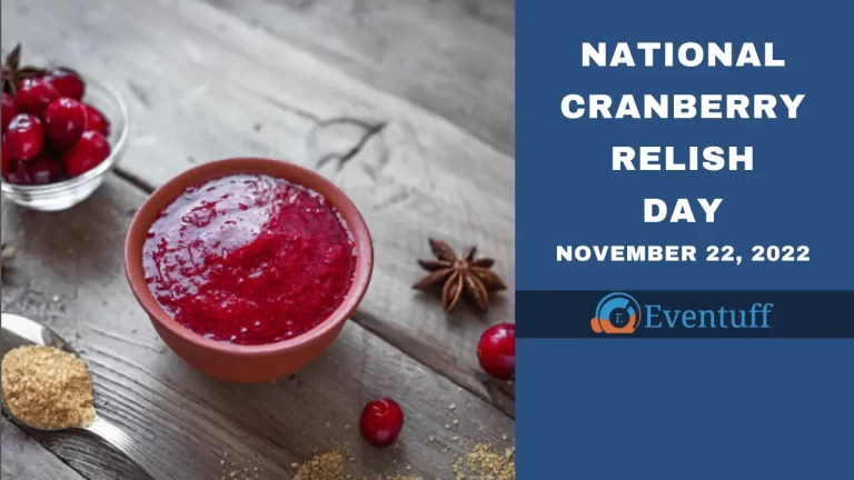 National Cranberry Relish Day – [22nd November 2022]
